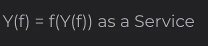icon of Y(f) = f(Y(f)) as a Service